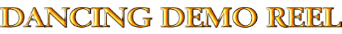 DANCING DEMO REEL